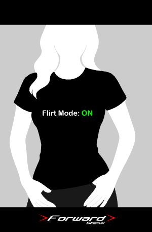 Flirt mode On