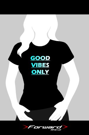 Good Vibes Only